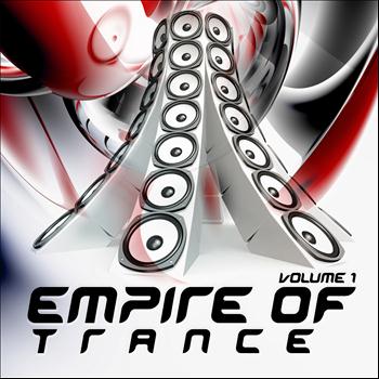 Various Artists - Empire of Trance Vol.1 (The World Domination of Progressive, Vocal and Energetic Trance)