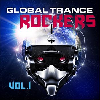 Various Artists - Global Trance Rockers, Vol. 1 (Progressive and Melodic Trance Killer)