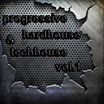 Various Artists - Progressive Hardhouse & Tech House Vol.1 (Best in Daft, Dirty and Melodic Electronicas)