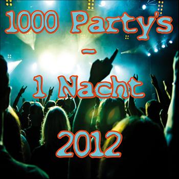 Various Artists - 1000 Party's - 1 Nacht