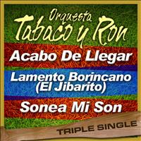 Orquesta Tabaco Y Ron - Triple Single (Vol. 5)