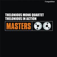 Thelonious Monk Quartet - Thelonious in Action