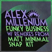 Alex MilLenium - Funky Business