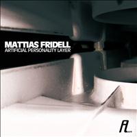Mattias Fridell - Artificial Personality Layer