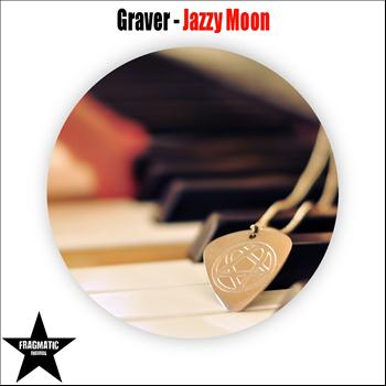 Graver - Jazzy Moon