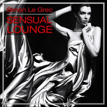 Simon Le Grec - Sensual Lounge