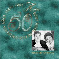 Dueto Azteca - 50 Años Sony Music México