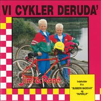 Jimi & René - Vi Cykler Deruda'