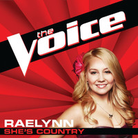 RaeLynn - She’s Country (The Voice Performance)