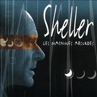 William Sheller - Les Machines Absurdes