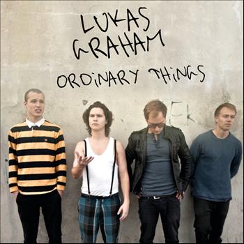 Lukas Graham - Ordinary Things