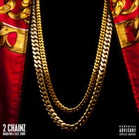 2 Chainz - Based On A T.R.U. Story (Deluxe [Explicit])