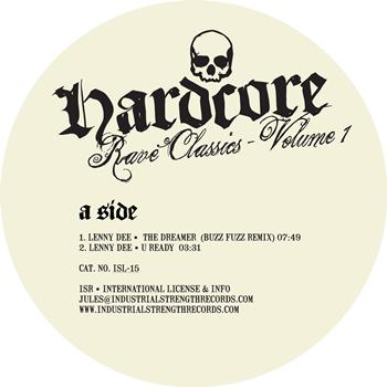 Dj Cirillo, Lenny Dee & Dark Raver - Hardcore Rave Classics Vol 1