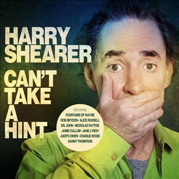 Harry Shearer - Can't Take a Hint