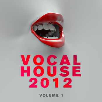 Various Artists - Vocal House 2012, Vol. 1