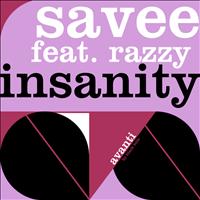 Savee featuring Razzy - Insanity