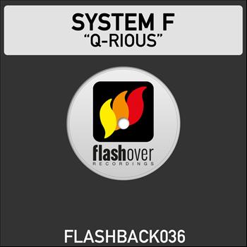 System F - Q-rious