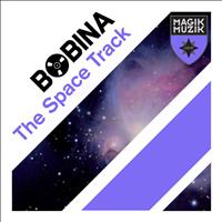 Bobina - The Space Track