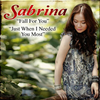 Sabrina - Fall For You/ Just When I Needed You Most
