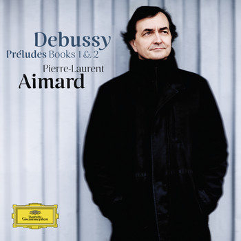 Pierre-Laurent Aimard - Debussy: Préludes Books 1 & 2
