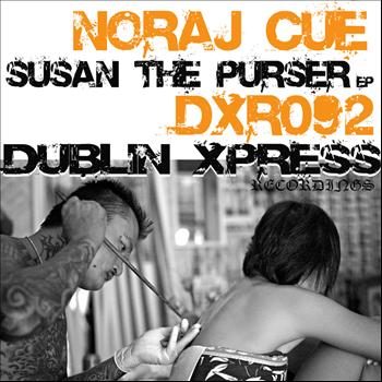 Noraj Cue - Susan the Purser EP