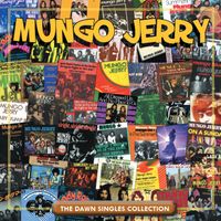 Mungo Jerry - The Dawn Singles Collection