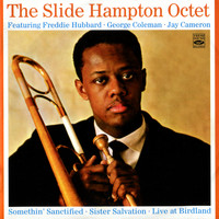 The Slide Hampton Octet - Something' Sacntified, Sister Savation, Live at Birdland