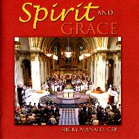Ricky Manalo, CSP - Spirit and Grace