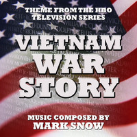 Mark Snow - Vietnam War Story (Theme from the HBO TV series)