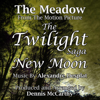 Dennis McCarthy - The Meadow - From ''The Twilight Saga: New Moon'' (Alexandre Desplat) single
