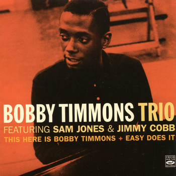Bobby Timmons - This Here Is Bobby Timmons / Easy Does It