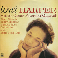Toni Harper - Toni Harper with The Oscar Peterson Quartet