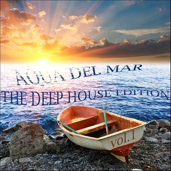 Various Artists - Aqua Del Mar (The Deep House Edition, Vol. 1)