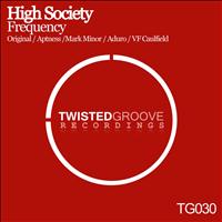 High Society - Frequency