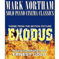 Mark Northam - Exodus-Theme from the Motion Picture (Ernest Gold) Single