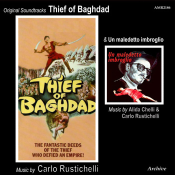 Carlo Rustichelli - OST Thief of Baghdad & un Maladetto Imbroglio