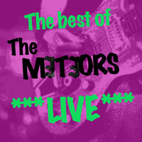 Meteors - Best Of Meteors Live