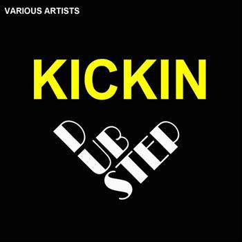 Various Artists - Kickin Dubstep