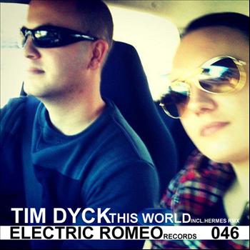 Tim Dyck - This World