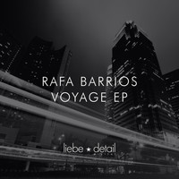 Rafa Barrios - Voyage EP
