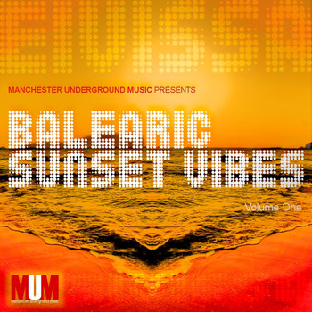 Various Artists - Balearic Sunset Vibes (Volume One)