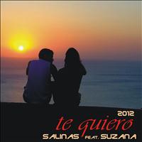 Salinas - Te Quiero 2k12