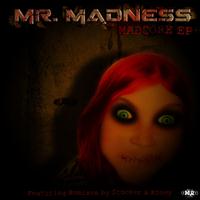 Mr. Madness - Madcore E.P. (Explicit)