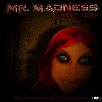 Mr. Madness - Madcore E.P. (Explicit)