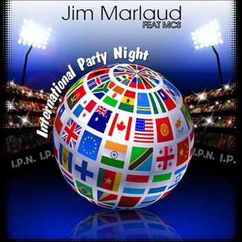 Jim Marlaud - International Party Night
