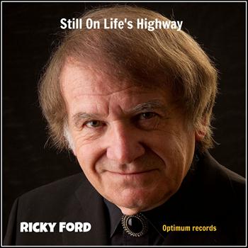 Ricky Ford - Still On Life's Highway