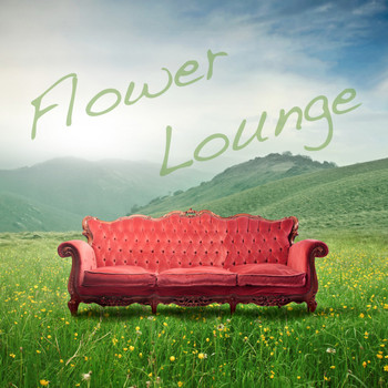 Various Artists - Flower Lounge