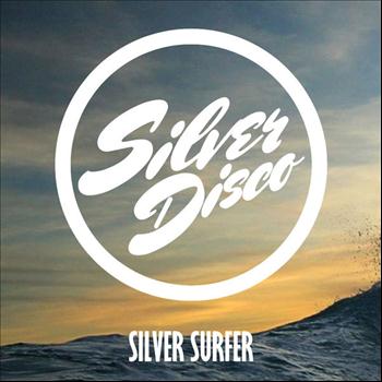 Silver Disco - Silver Surfer
