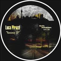 Luca Pirazzi - Runaway EP