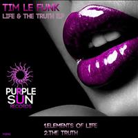 Tim Le Funk - Life & The Truth EP